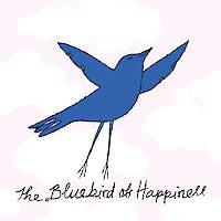 The Bluebird of Happiness