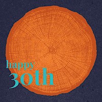 Thirty Tree-Rings