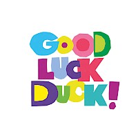 Good Luck Duck!