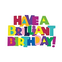 Brilliant Birthday!